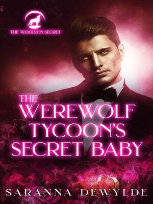 cover image of The Werewolf Tycoon's Secret Baby